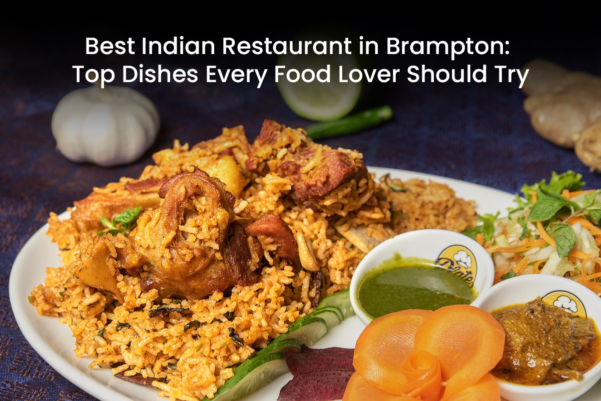 Best Indian Restaurant in Brampton
