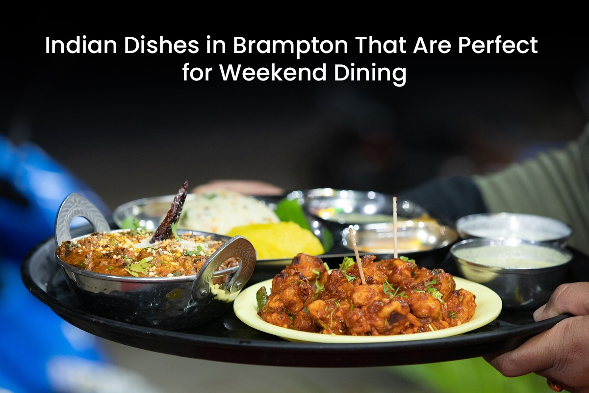 Indian Dishes in Brampton
