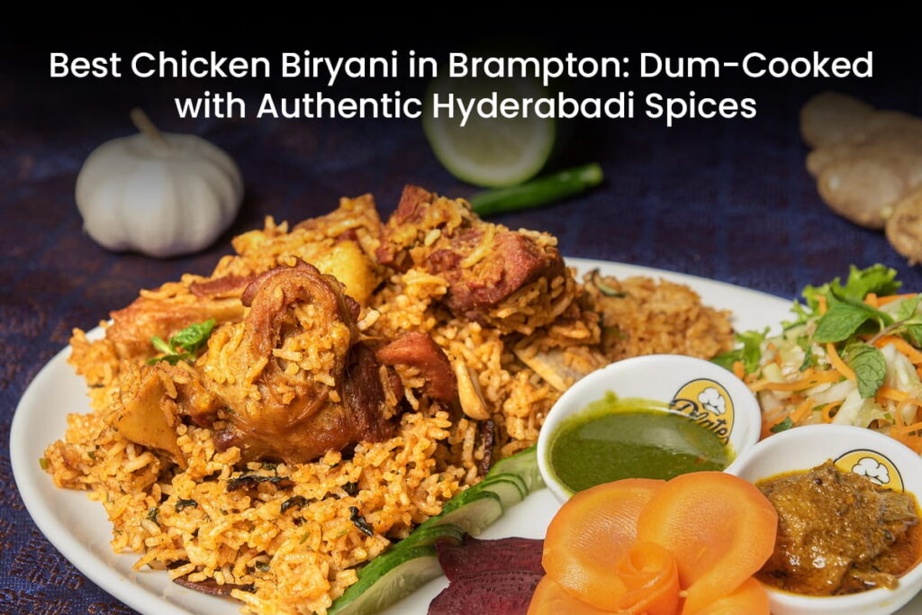 Best Chicken Biryani in Brampton